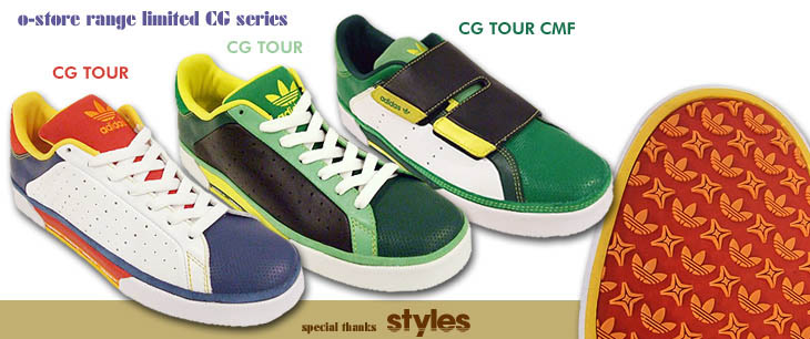 o-store range limited CG series / styles