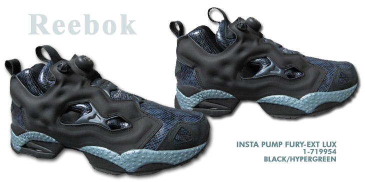 INSTA PUMP FURY EXT LUX / Reebok EXOTIC LUX COLLECTION