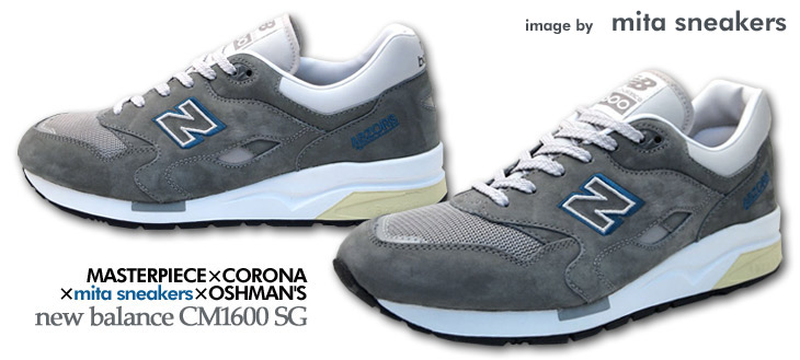 new balance CM1600 SG / MASTERPIECE×CORONA×mita sneakers×OSHMAN'S
