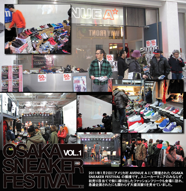 OSAKA SNEAKER FESTIVAL Vol.1 － 2011.01.02