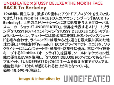 BACK To Berkeley / UNDEFEATED×STUSSY DELUXE×THE NORTH FACE