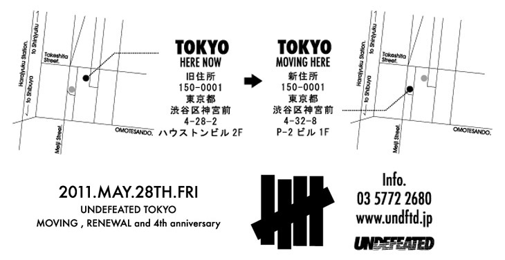 2011/5/28 UNDEFEATED TOKYO が移転リニューアルオープン！