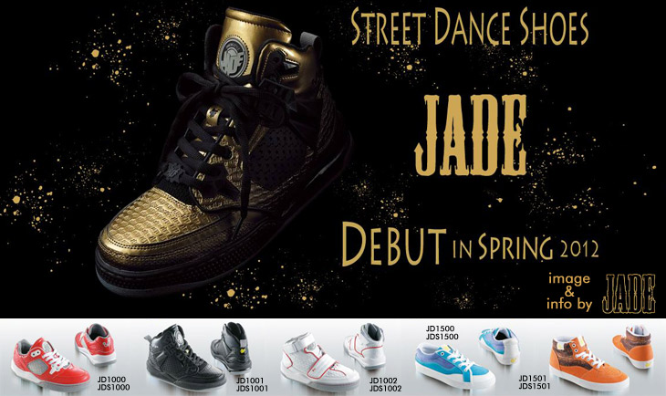 STREET DANCE SHOES "JADE" DEBUT！