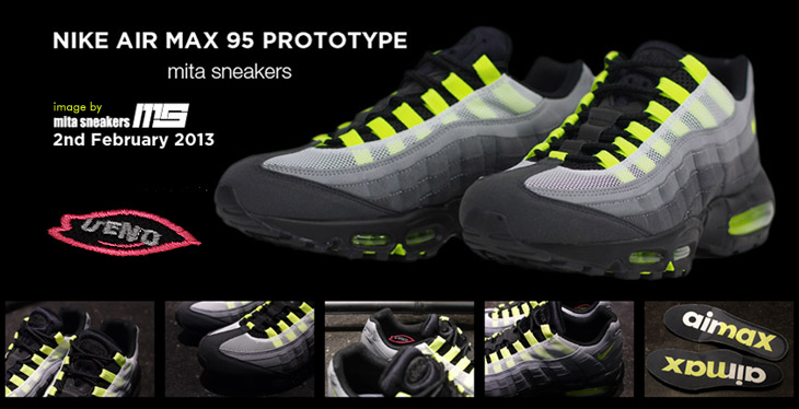 AIR MAX 95 PROTOTYPE -mita sneakers-